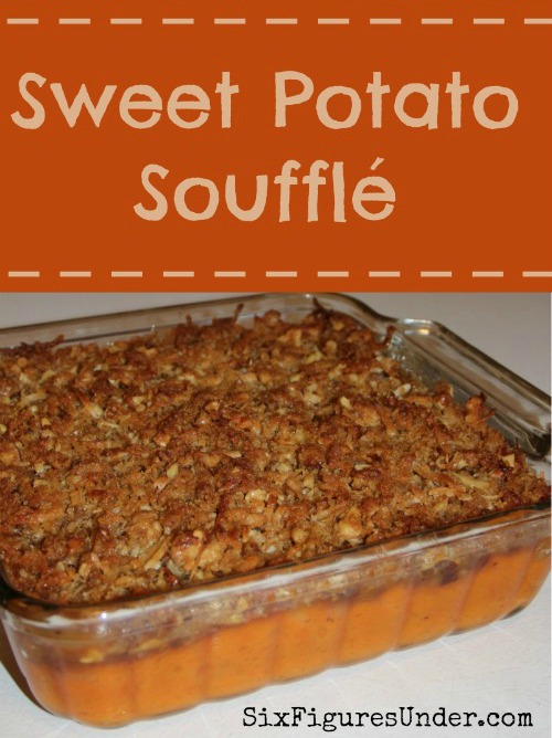 Sweet Potato Souffle-- A delicious fall dessert disquised as a side dish. A perfect addition to Thanksgiving dinner! Recipe and Tutorial